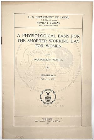 A Physiological Basis for the Shorter Working Day for Women