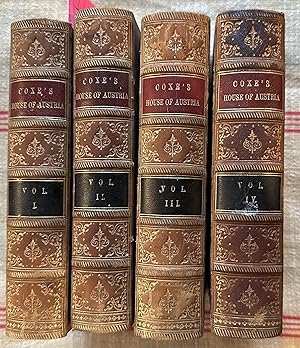 The History of the House of Austria (4 Henry Bohn Volumes)