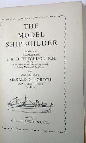 The Model Shipbuilder.