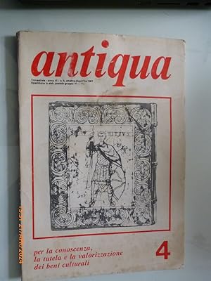 ANTIQUA Anno VI n.° 4 Ottobre - Dicembre 1981