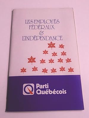 Les employés fédéraux et l'indépendance