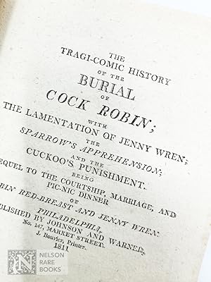The Tragi-Comic History of the Burial of Cock Robin. .