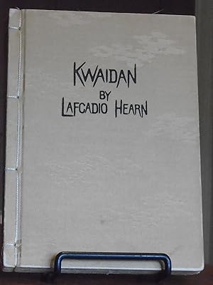 Kwaidan: Stories and Studies of Strange Things (SIGNED by Artist)