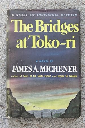 The Bridges at Toko-Ri