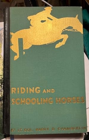 Riding and Schooling Horses