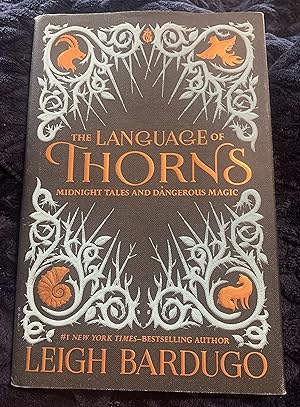 The Language of Thorns: Midnight Tales and Dangerous Magic