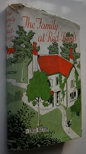 The Family At Red-Roofs. 1945 First Edition with jacket
