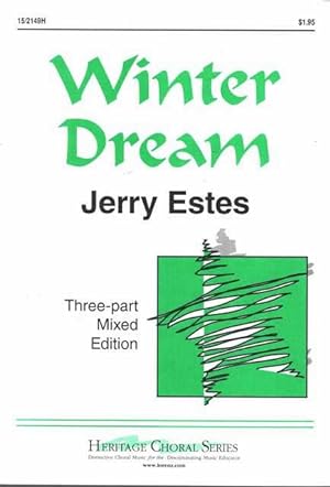 Winter Dream [Three Part Mixed Edition] Heritage Choral Series