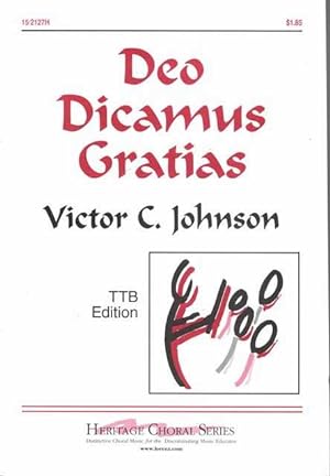 Deo Dicamus Gratias [TTB Edition] Heritage Choral Series