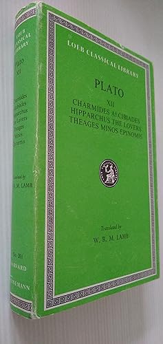 Plato: Charmides, Alcibiades 1 & 2, Hipparchus, The Lovers, Theages, Minos, Epinomis. - Loeb Clas...