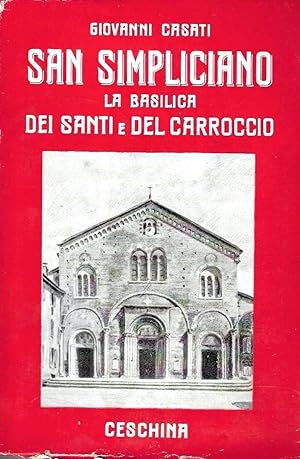 San Simpliciano, la Basilica dei Santi e del Carroccio