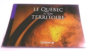 Le Québec et son territoire