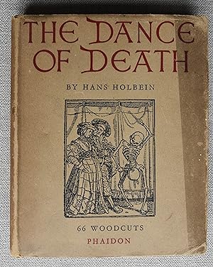 The Dance of Death with an Introduction and Notes By James M. Clark