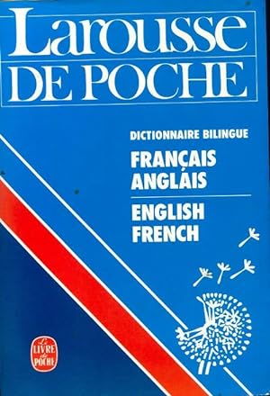 Larousse de poche, dictionnaire bilingue fran?ais-anglais - Inconnu