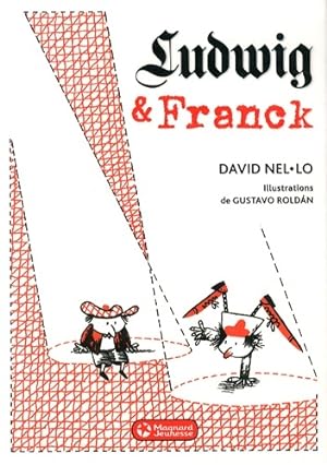 Ludwig et Franck - David Nel-Lo