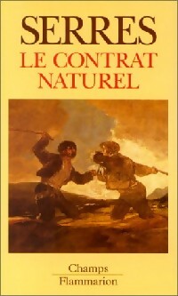 Le contrat naturel - Michel Serres