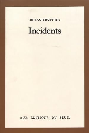 Incidents - Roland Barthes