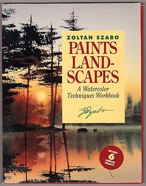 Zoltan Szabo Paints Landscapes: A Watercolor Techniques Workbook