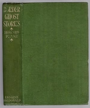 Border Ghost Stories by Howard Pease Signed Presentation copy