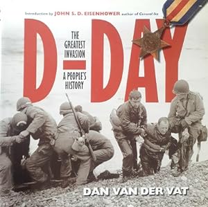 D-Day: The Greatest Invasion: A People's History