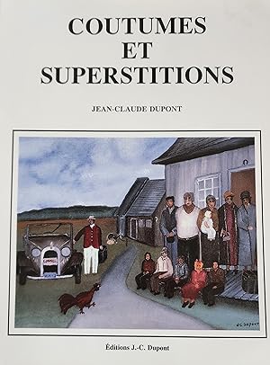Coutumes et superstitions