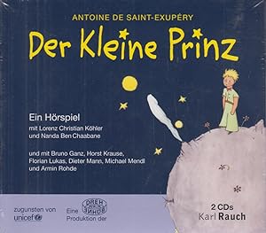Der Kleine Prinz Doppel-CD Ein Hörspiel mit Lorenz Christian Köhler, Nanda Ben Chaabane, Bruno Ga...