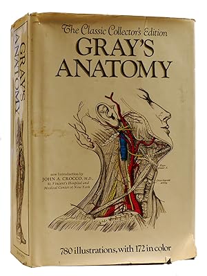 GRAY'S ANATOMY The Classic Collector's Edition