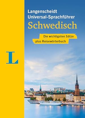 Langenscheidt Universal-Sprachführer Schwedisch Die wichtigsten Sätze plus Reisewörterbuch