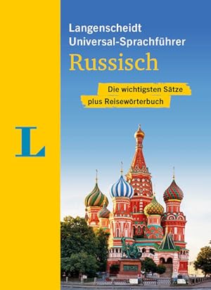 Langenscheidt Universal-Sprachführer Russisch Die wichtigsten Sätze plus Reisewörterbuch