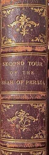 A Diary Kept by His Majesty The Shar of Persia During his Journey to Europe in 1878.