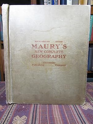 Maury's New Complete Geography, North Carolina Edition (The Maury Geographical Series)