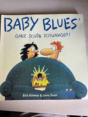 Baby Blues - Ganz schön schwanger!