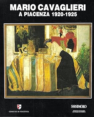 Mario Cavaglieri a Piacenza 1920-1925