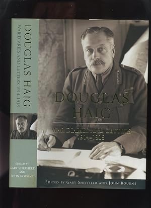 Douglas Haig War Diaries and Letters 1914-1918
