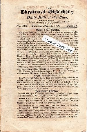 The Theatrical Observer; and Daily Bills of the Play, No. 1386, Tuesday, May 16 , 1826