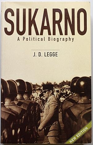 Sukarno : A Political Biography. New Edition