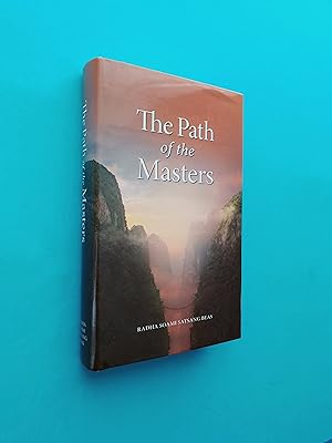 The Path of The Masters (The Science of Surat Shabd Yoga - The Yoga of the Audible Life Stream