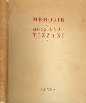 Memorie di Monsignor Tizzani