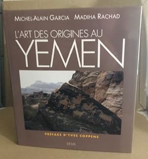 L'Art des origines au Yémen