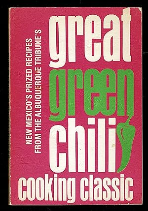 Great Green Chili Cooking Classic