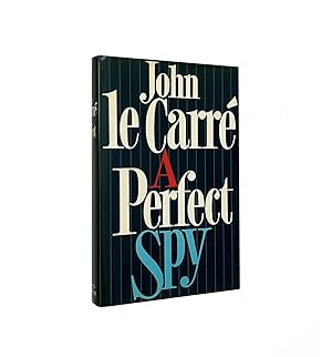 A Perfect Spy Signed John le Carré