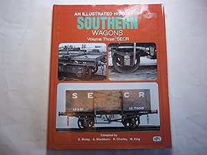 An Illustrated History of Southern Wagons. Volume 3. SECR