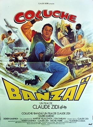 "BANZAÏ" Réalisé par Claude ZIDI en 1982 avec COLUCHE, Valérie MAIRESSE, Didier KAMINKA, Eva DARL...