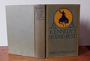 Kennedy's Second Best - A Story of the Great Northwest