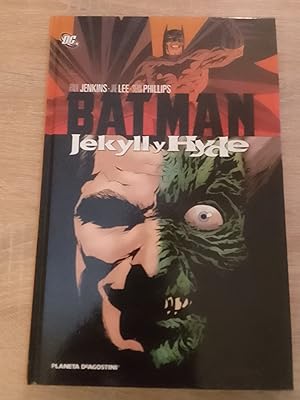 Batman. Jekyll y Hyde