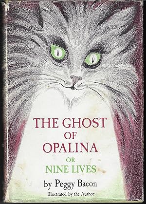 Ghost of Opalina or, Nine Lives