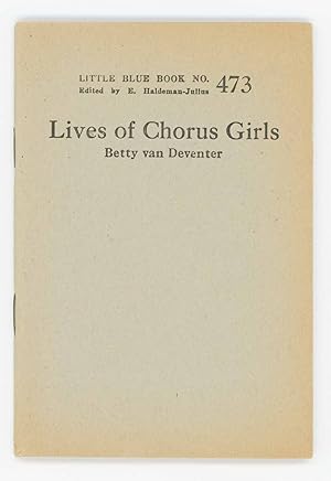 Lives of Chorus Girls. A Realistic Picture of an Interesting and Sometimes Romantic Profession. L...