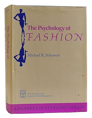 THE PSYCHOLOGY OF FASHION