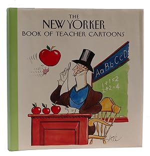 THE NEW YORKER BOOK OF TEACHER CARTOONS