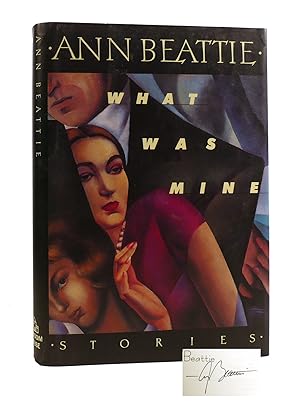 WHAT WAS MINE Stories Signed